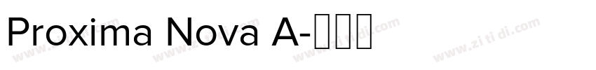Proxima Nova A字体转换